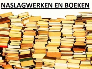 Naslagwerken en boeken